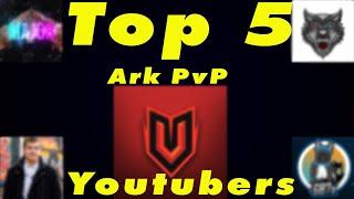 TOP 5 ARK PVP YOUTUBERS!!! Best Raid / PvP Videos to watch!