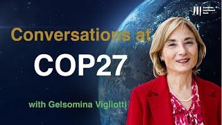 Digital Conversations at COP27 with Gelsomina Vigliotti