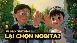 Vì sao Shizuka lại chọn Nobita thay vì Dekhi? | Podcast