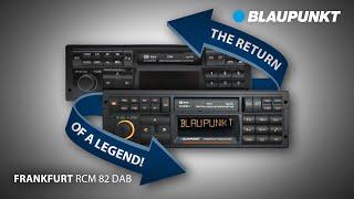 Blaupunkt Frankfurt RCM 82 DAB - A legend returns!