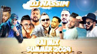 DJ NASSIM - RAI MIX summer 2024 | men in love edit