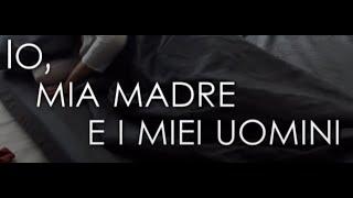 Lilly Schönauer - Io, Mia Madre e i Miei Uomini - Film completo 2014