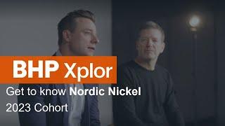 Reflecting on the 2023 BHP Xplor Program | Nordic Nickel