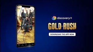 Watch Gold Rush now streaming on the Discovery Plus app