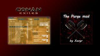 The Purge mod for Conan Exiles (by Xevyr) - Guide video