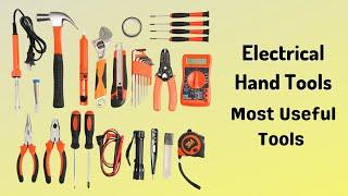 Electrical Hand Tools | Most Important Electrician Tools