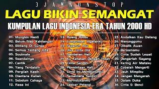 Lagu Bikin Semangat 2024 【3 Jam Nonstop】