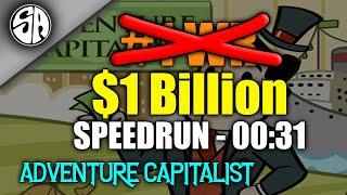 Adventure Capitalist $1 Billion Speedrun - 31 Seconds!