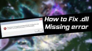 How To Fix .dll files Missing in Naruto Storm 4