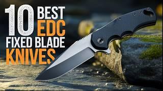 10 Best EDC Fixed Blades Knives in 2025 - Part 2