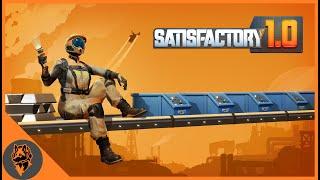 Satisfactory! THE FACTORY MUST GROW - 3 -  Blind first time play