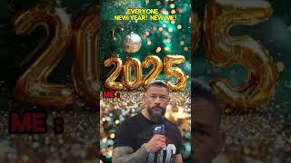HERE WE GO AGAIN !! #romanreigns #meme #newyears2025