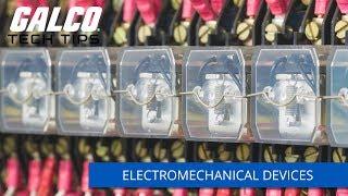 Electromechanical Devices - A Galco TV Tech Tip | Galco