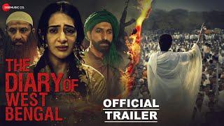 The Diary Of West Bengal - Official Trailer | Arshin Mehta & Yajur Marwah