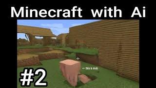 finally I found Explanation of logic in my dreams Ai Minecaft #2 Minecraft Mob Made by Ai