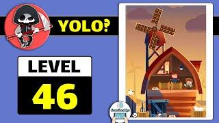 Yolo Level 46 Walkthrough and Solution