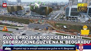 Novo REŠENJE za smanjenje SAOBRAĆAJNIH GUŽVI na N.Beogradu, IZGRADNJA nove  zgrade Ž.S. N. Beograd