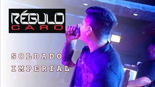 Soldado Imperial - Regulo Caro - V Live - TC FILMS 2023