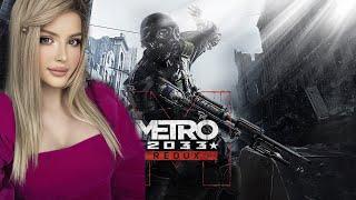 МЕТРО 2033 REDUX Полное Прохождение на Русском | METRO 2033 REDUX Прохождение и Обзор | Стрим