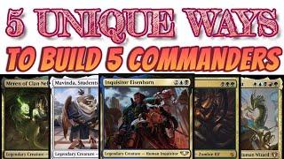 5 Unique Builds For 5 Commanders