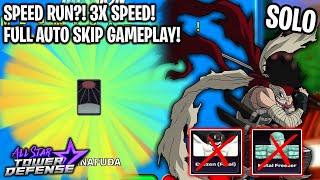 Solo SPEED RUN (Sun Raid) No 7 Star Cooler & 7 Star Aizen | Full-Auto Skip | All Star Tower Defense