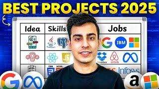 Top 5 Projects That Will Get You Hired in 2025 | Must-Have for Your Resume