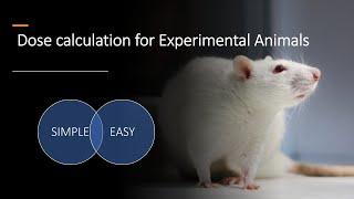 Animal dose calculation // human dose to animal dose//volume of administration// EC pharmacology