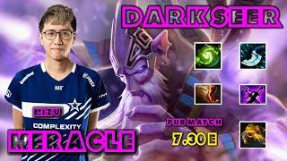 MERACLE | NGX SEA | Darkseer | Pub 730E | META | Driftwood DOTA 2