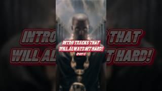 Intro Tracks That Will Always Hit Hard! (Kanye West, Kendrick, Travis Scott)