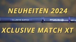 XCLUSIVE MATCH XT - NEUHEIT 2024