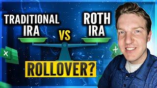 Traditional vs Roth IRA Rollover: Excel Analysis