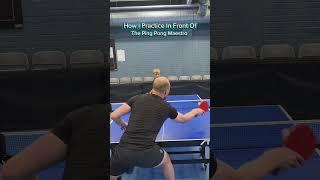 How I Practice In Front Of....#tabletennis #pingpong