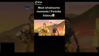 Most wholesome moments in fortnite history 