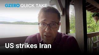 US enters war with Iran: What comes next? | Ian Bremmer's Quick Take
