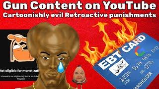 The Absolute State of Guntube | Youtube Nuked my EBT