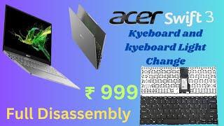 acer Swift 3 Keyboard Replacement | acer Swift 3 Keyboard Light Replacement | acer swift 3 sf314-55g