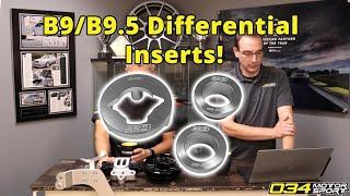 How Do Our B9/B9.5 Q5/SQ5 Differential Inserts Work and Are they Worth It? | 034Motrsport FAQ