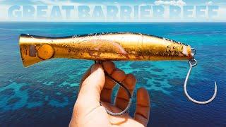 I like fishing the Great Barrier Reef