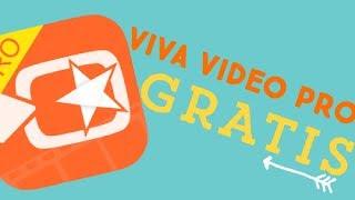 VIVA VIDEO PRO - GRATIS!! | EDITAR videos desde ANDROID sin PAGAR