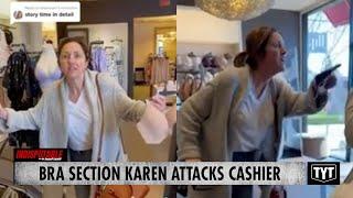 Bra Section Karen Attacks Cashier