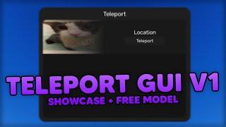 Teleport Gui V1 // Roblox Showcase + Free Model!