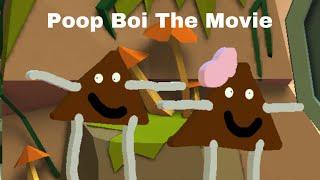 Poop Boi The Movie (Official)
