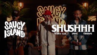 Skusta Clee, Jnske & Yuridope - "Shushhh" | Saucy Island