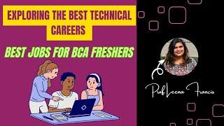 Top Technical Jobs for BCA Freshers | Boost Your Career in 2025 