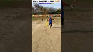 Ind vs Aus 2023   vs CT25  #shorts #cricket #virat
