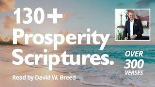 130+ Prosperity Scriptures - Read by David W Breed