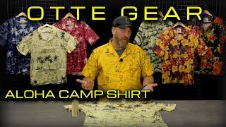 It can be colorful in the summer! - the OTTE GEAR ALOHA Camp Shirts 2024