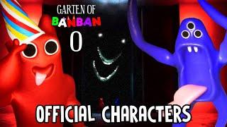 Garten Of Banban 0 - ALL CHARACTERS OFFICIALLY CONFIRMED 