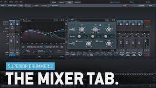 Superior Drummer 3: Mixer