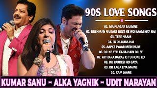 90s Hindi Romantic Songs  | Kumar Sanu, Udit Narayan, Alka Yagnik, Sonu Nigam | Golden Era of Love